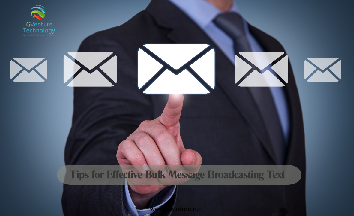 Tips for Effective Bulk Message Broadcasting Text