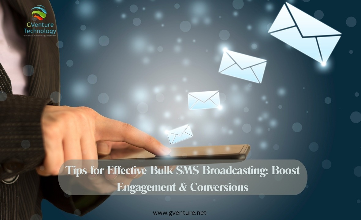 Tips for Effective Bulk SMS Broadcasting: Boost Engagement & Conversions