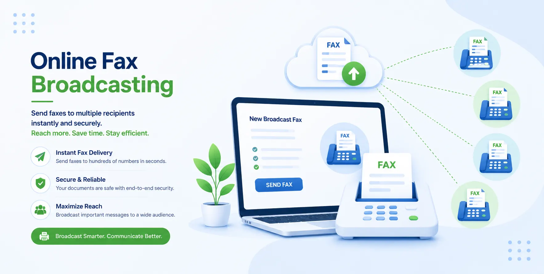  Fax Broadcast Solution | Secure Bulk Fax Services